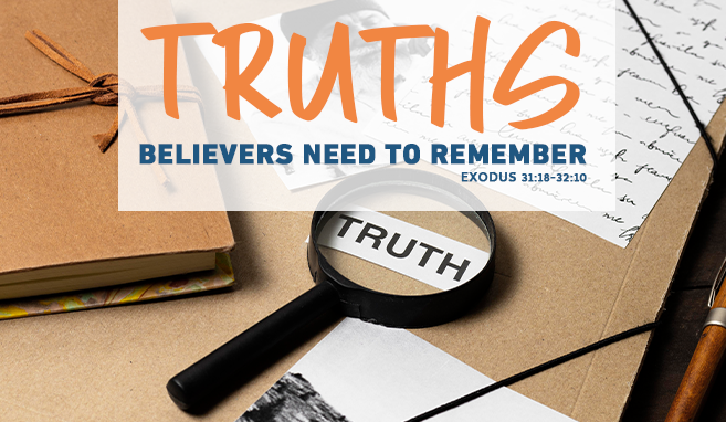 Read more about the article Truths Believers Need to Remember