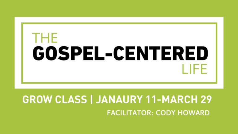 The Gospel-Centered Life