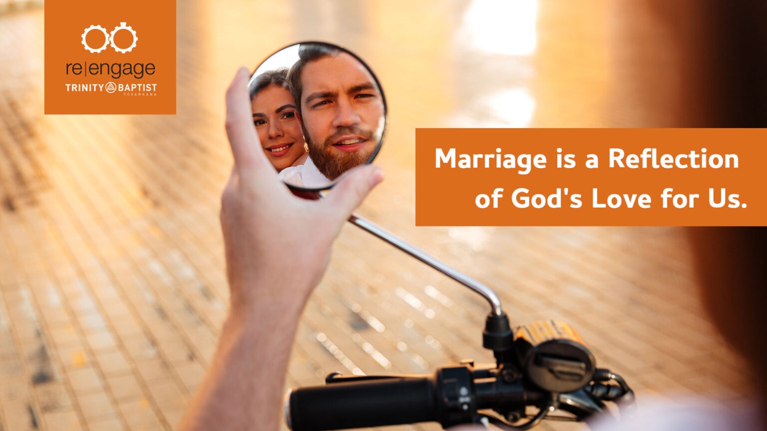 Marriage Is A Reflection Of God s Love For Us Trinity Baptist Texarkana marriage-is-a-reflection-of-god-s-love-for-us-trinity-baptist-texarkana