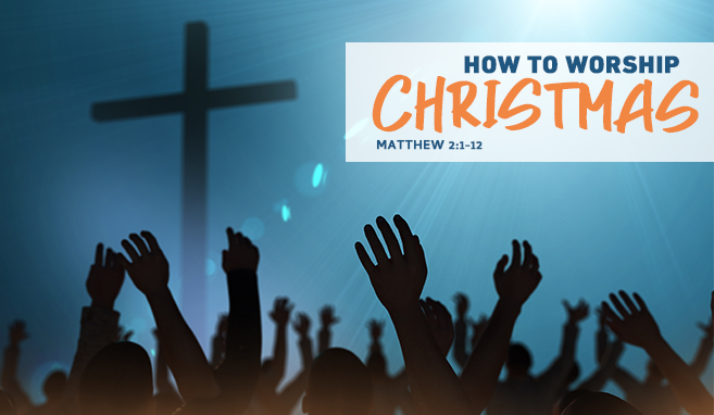 Read more about the article Christmas – How to Worship