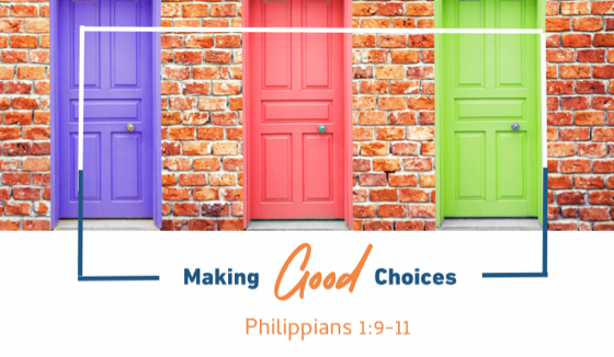 Read more about the article Making Good Choices