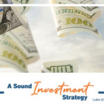 A Sound Investment Strategy