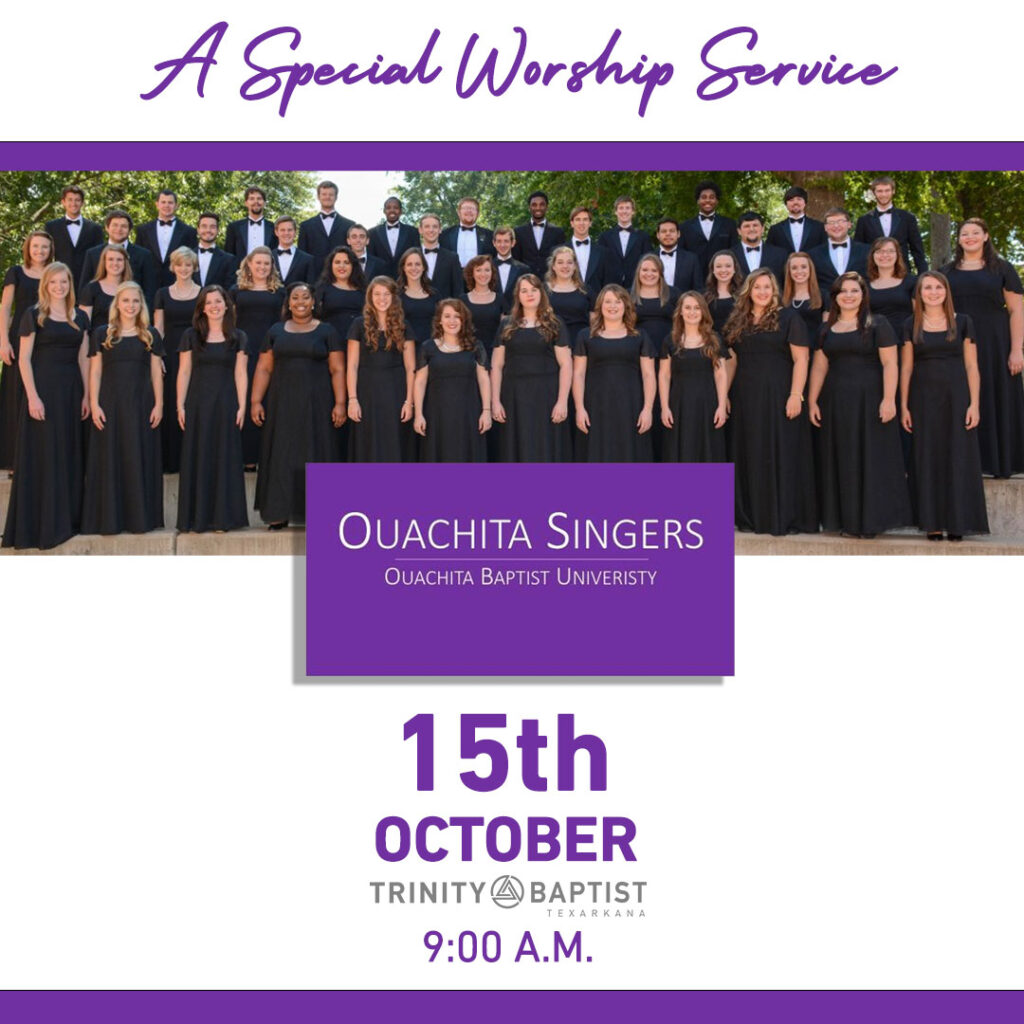 Ouachita Singers October 15, 2023 at Trinity Baptist Church in Texarkana