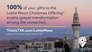 Lottie Moon Christmas Offering and Week of Prayer