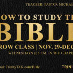 Pastor Michael to Lead How to Study the Bible Grow Class