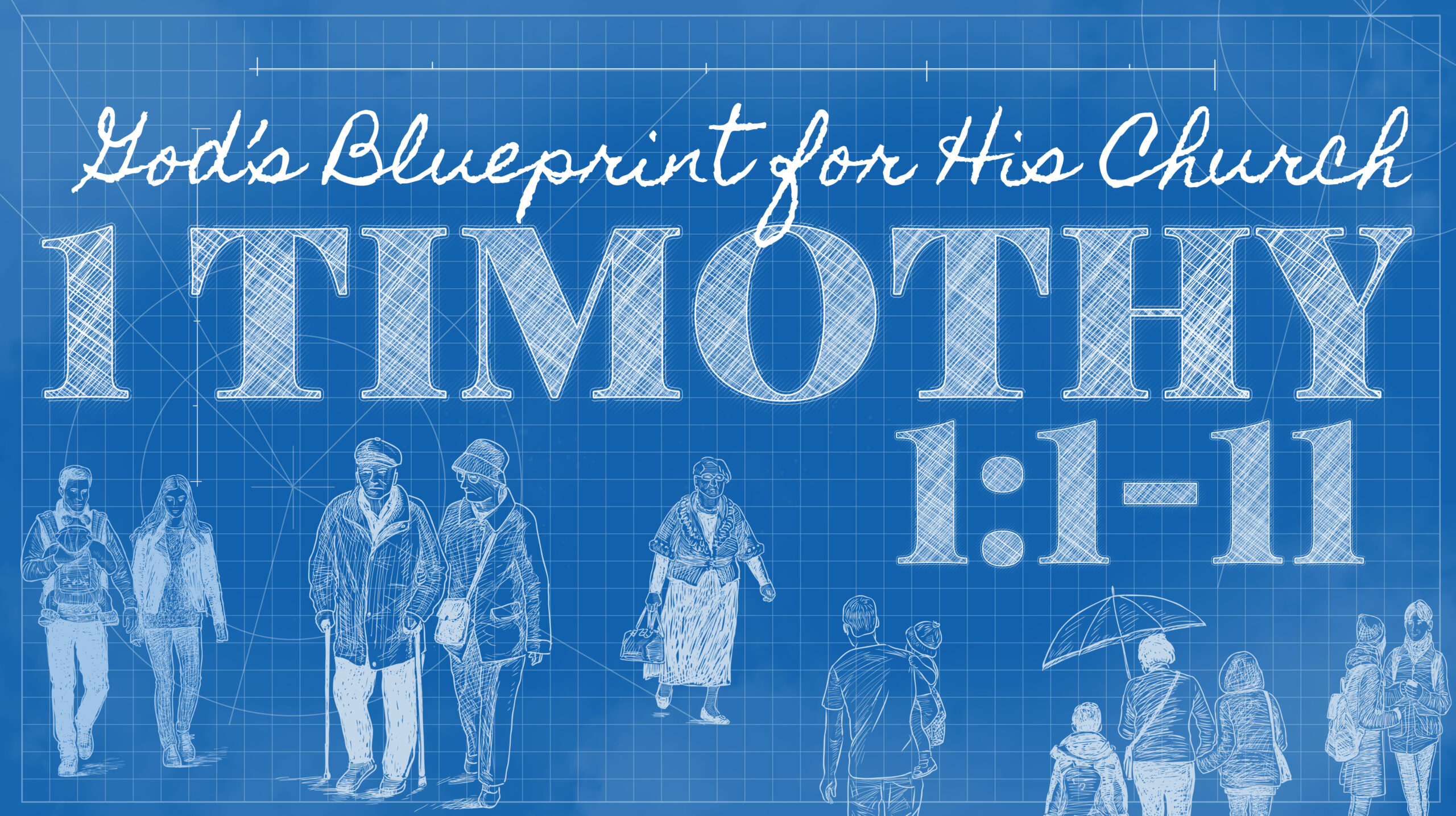 Read more about the article God’s Blueprint for His Church | 1 Timothy 1:1-11