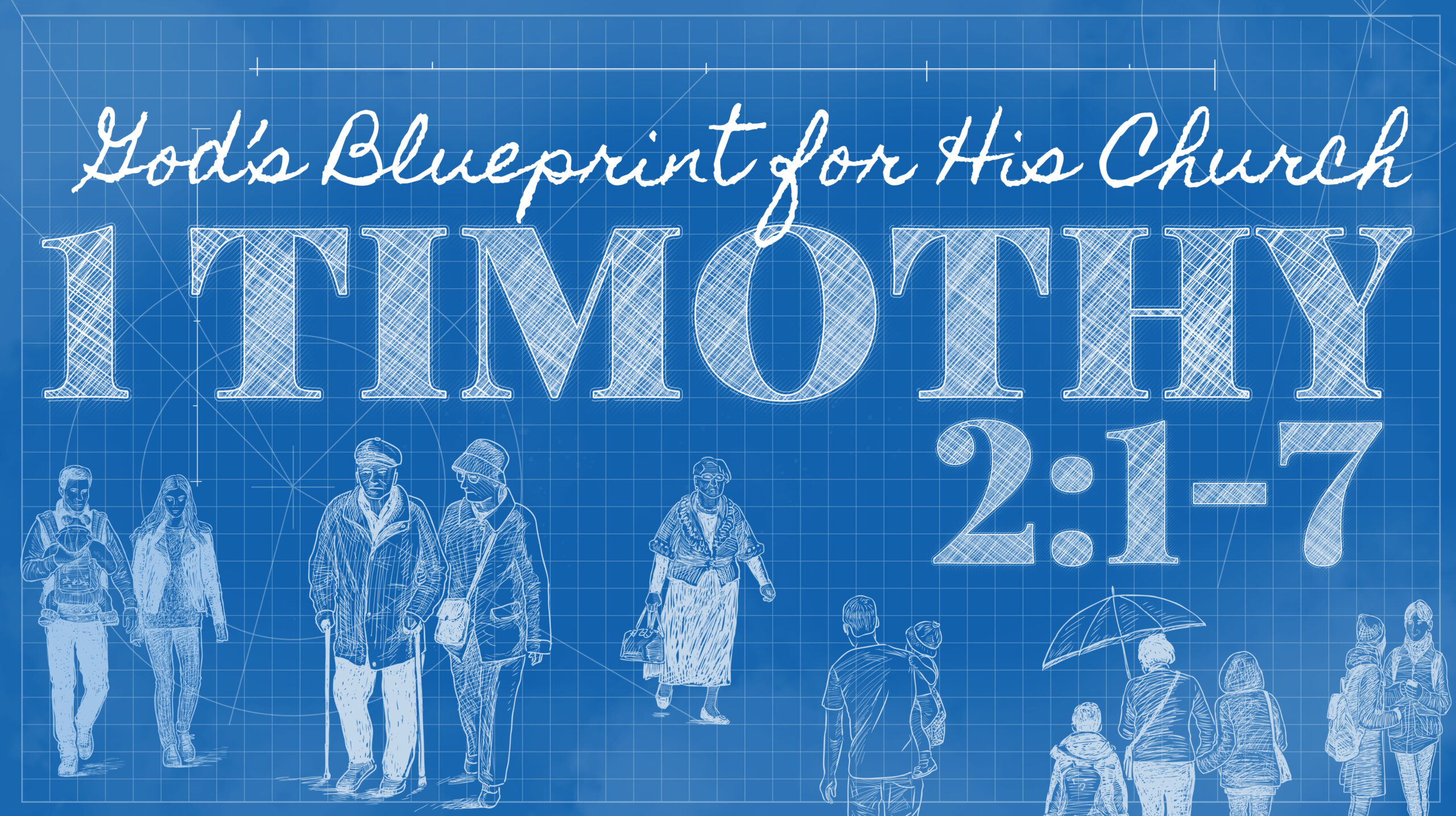 Read more about the article God’s Blueprint for His Church | 1 Timothy 2:1-7