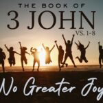 3 John 1-8 | Michael Daugherty