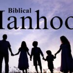 Biblical Manhood | Wallace Edgar