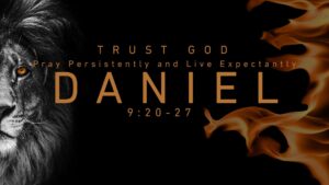Daniel 9:20-27 | Michael Daugherty